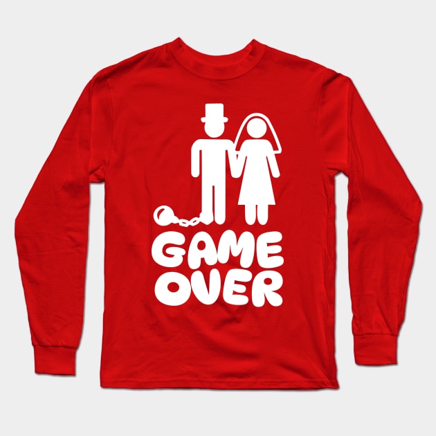 Funny Wedding Marriage Game Over Long Sleeve T-Shirt by Teewyld